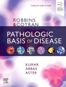 PDF Download Robbins and Cotran Pathologic Basis of Disease 10th Edition Free