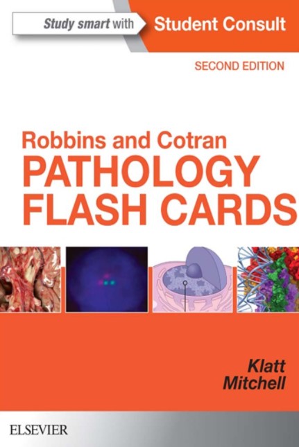 PDF Download Robbins and Cotran Pathology Flash Cards 2nd Edition Free