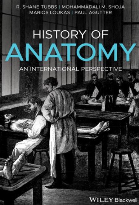 Download History of Anatomy An International Perspective PDF Free