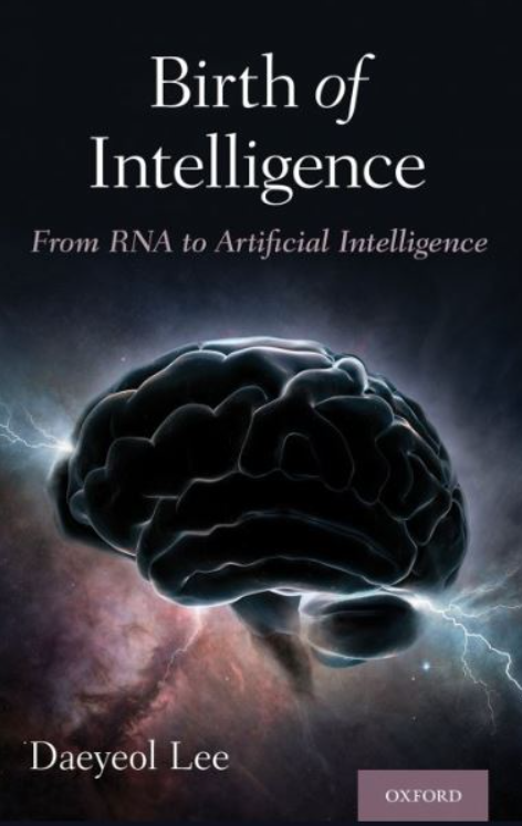 Download Birth of Intelligence: From RNA to Artificial Intelligence PDF Free
