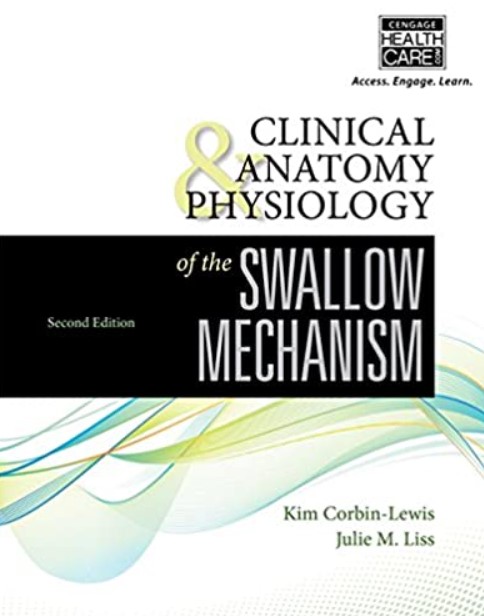 Download Clinical Anatomy & Physiology of the Swallow Mechanism 2nd Edition PDF Free