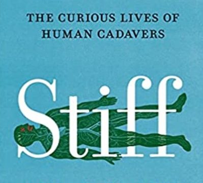 Stiff: The Curious Lives of Human Cadavers PDF Free Download