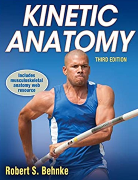 Kinetic Anatomy by Robert S Behnke 3rd Edition PDF Free Download