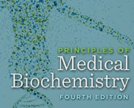 Principles of Medical Biochemistry 4th Edition PDF Free Download