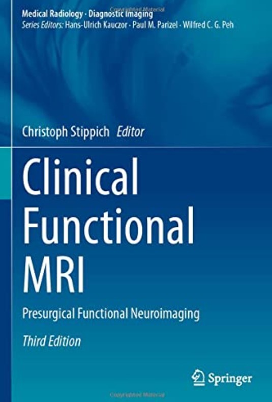 Clinical Functional MRI: Presurgical Functional Neuroimaging 3rd Edition PDF Free Download