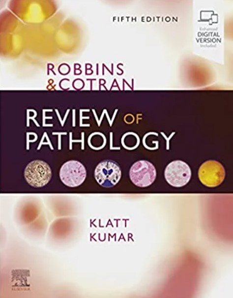 Robbins and Cotran Review of Pathology 5th Edition NEW PDF Download