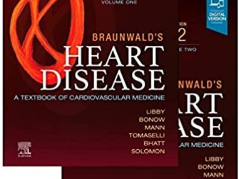 Braunwald’s Heart Disease 12th Edition New Epic PDF 2022 Download