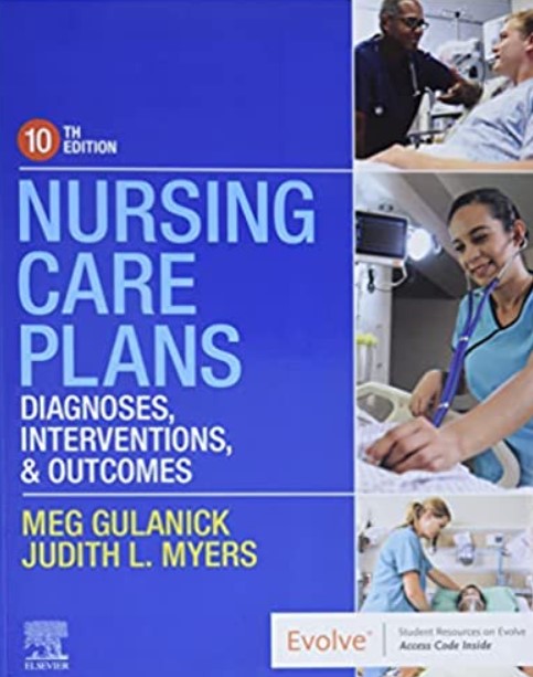 Nursing Care Plans: Diagnoses, Interventions, and Outcomes 10th Ed New PDF Download